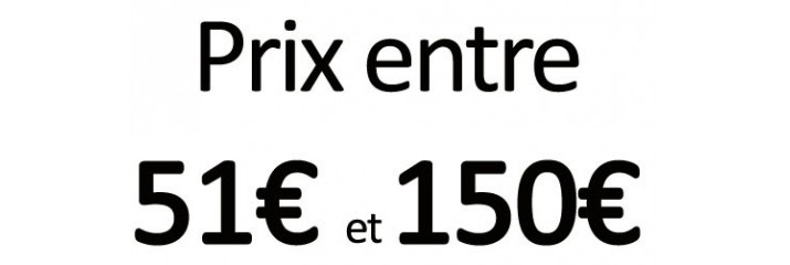 Prix entre 51€ et 150€